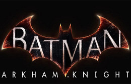 Novo Batman anunciado  Batman: Arkham Knight