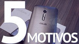 5 motivos para comprar ou não o Zenfone 2 [vídeo]