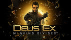 Requisitos mínimos para rodar Deus Ex: Mankind Divided