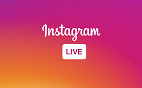 Instagram aprimora recurso de transmissão ao vivo