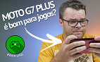 Moto G7 Plus é bom para jogos? - Roda Liso