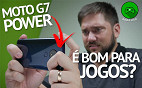 Moto G7 Power é bom para jogos? - Roda Liso