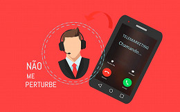 Não Me Perturbe - veja como bloquear ligações de telemarketing em seu celular