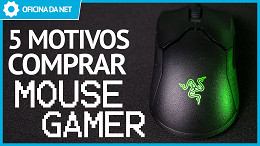 5 motivos para comprar um Mouse Gamer