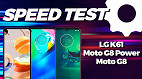 SpeedTest: Moto G8 vs G8 Power vs LG K61, qual mais rápido?