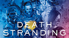 Death Stranding ganha uma novel!