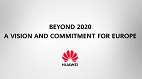 IFA 2020: Huawei comprometida com os clientes e com a vida conectada (IoT)