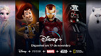 Disney+ estreia dia 17 de novembro e tem preços confirmados com promoção