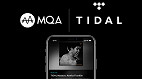 Tidal expande acervo de músicas com qualidade Master MQA