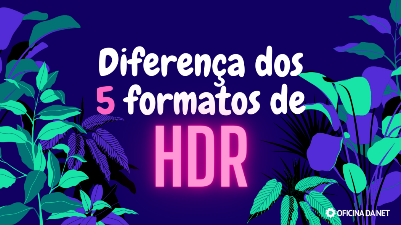 O que é Dolby Vision? Entenda diferenças para HDR10 e HDR10+