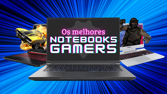 Melhores notebooks gamers para comprar em 2025