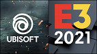 E3 2021: O que esperar da apresentação da Ubisoft! 