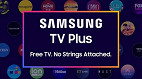 IPTV: Samsung TV Plus ganha novos canais, incluindo um brasileiro