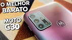 Moto G30 Review: Vale a pena comprar o celular barato da Motorola?