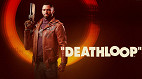 Review Deathloop: Candidato a jogo do ano, título já é destaque da geração 