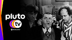 Pluto TV adiciona 5 novos canais, incluindo Os Três Patetas e um de novelas