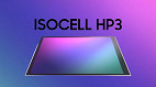 Samsung lança sensor ISOCELL HP3 de 200 MP com o menor pixel do mundo