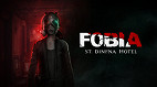 Fobia - St. Dinfna Hotel: vale a pena jogar esse terror brasileiro? [Review]