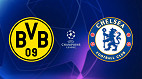 Borussia x Chelsea ao vivo e online: onde assistir e que horas é o jogo da Champions