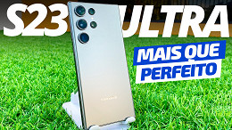 Samsung Galaxy S23 Ultra Review: O que era bom, ficou perfeito?