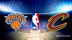 New York Knicks vs Cleveland Cavaliers: onde assistir ao jogo desta noite