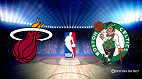 Onde assistir NBA: Miami Heat x Boston Celtics  Jogo 2