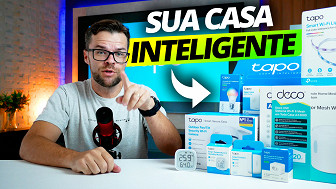 Casa Inteligente: 8 produtos da Tapo para começar