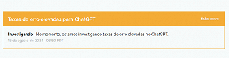 OpenAI informa que já está investigando a causa do problema.