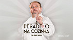 Pesadelo na Cozinha com chef Erick Jacquin retorna à Band em 2025