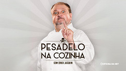 Pesadelo na Cozinha com chef Erick Jacquin retorna à Band em 2025