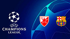 Estrela Vermelha x Barcelona hoje: Transmissão e onde assistir ao vivo na TV e online o jogo da UEFA Champions League