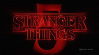 URGENTE! Netflix confirma lançamento da última temporada de Stranger Things