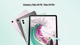 OFERTA | 3 Tablets da linha Galaxy Tab S9 FE com os melhores preços em promoção da Samsung!