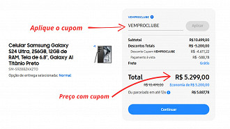 Para chegar nesse valor de R$ 5.299, você precisa usar o cupom de desconto na tela de pagamento